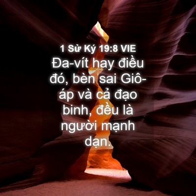 Picture 04 - 1 Sử Ký 19:8 VIE - Đa-vít hay điều đó, bèn sai Giô-áp và - Bible Verse Picture