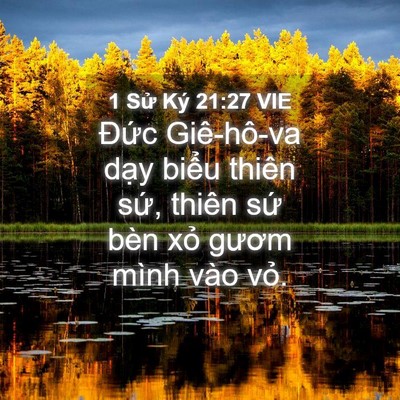 Picture 04 - 1 Sử Ký 21:27 VIE - Đức Giê-hô-va dạy biểu thiên sứ, - Bible Verse Picture