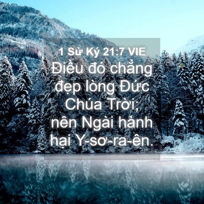 Picture 04 - 1 Sử Ký 21:7 VIE - Điều đó chẳng đẹp lòng Đức Chúa - Bible Verse Picture
