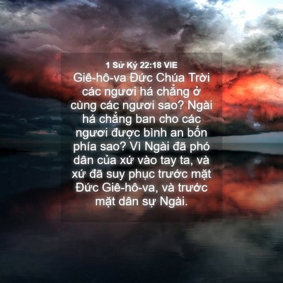 Picture 04 - 1 Sử Ký 22:18 VIE - Giê-hô-va Đức Chúa Trời các ngươi há - Bible Verse Picture