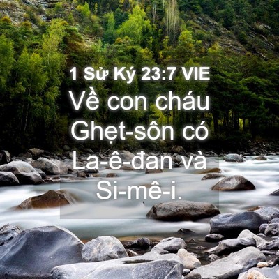 Picture 04 - 1 Sử Ký 23:7 VIE - Về con cháu Ghẹt-sôn có La-ê-đan và - Bible Verse Picture