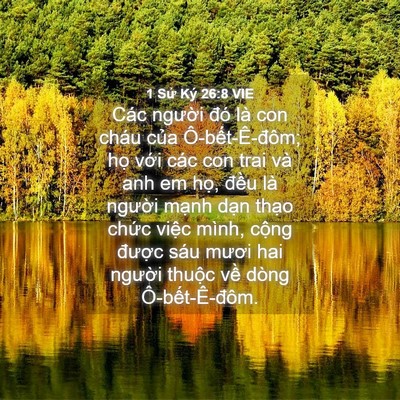Picture 04 - 1 Sử Ký 26:8 VIE - Các người đó là con cháu của - Bible Verse Picture