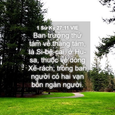 Picture 04 - 1 Sử Ký 27:11 VIE - Ban trưởng thứ tám về tháng tám, là - Bible Verse Picture