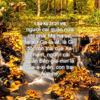 Picture 04 - 1 Sử Ký 27:21 VIE - người cai quản nửa chi phái Ma-na-se, - Bible Verse Picture