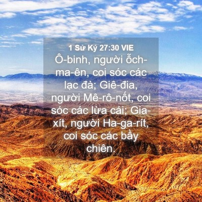 Picture 04 - 1 Sử Ký 27:30 VIE - Ô-binh, người ỗch-ma-ên, coi sóc các - Bible Verse Picture