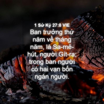 Picture 04 - 1 Sử Ký 27:8 VIE - Ban trưởng thứ năm về tháng năm, là - Bible Verse Picture