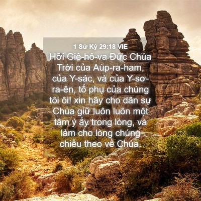 Picture 04 - 1 Sử Ký 29:18 VIE - Hỡi Giê-hô-va Đức Chúa Trời của - Bible Verse Picture