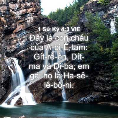 Picture 04 - 1 Sử Ký 4:3 VIE - Đây là con cháu của A-bi-Ê-tam: - Bible Verse Picture