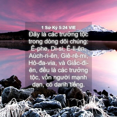Picture 04 - 1 Sử Ký 5:24 VIE - Đây là các trưởng tộc trong dòng dõi - Bible Verse Picture