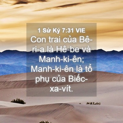 Picture 04 - 1 Sử Ký 7:31 VIE - Con trai của Bê-ri-a là Hê-be và - Bible Verse Picture