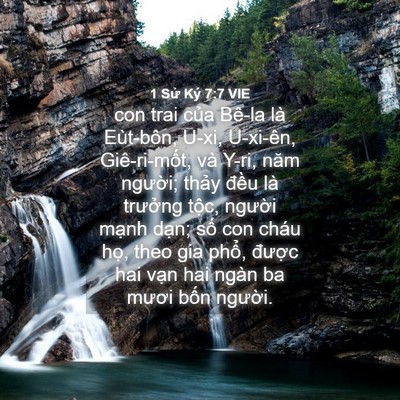 Picture 04 - 1 Sử Ký 7:7 VIE - con trai của Bê-la là Eùt-bôn, U-xi, - Bible Verse Picture