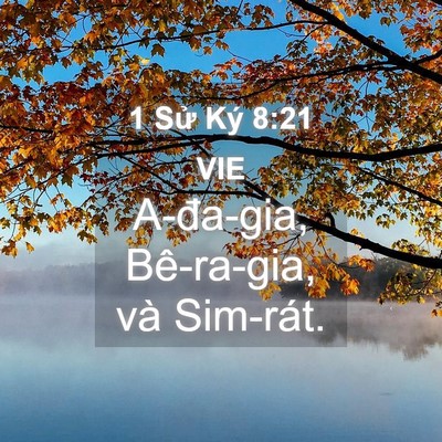 Picture 04 - 1 Sử Ký 8:21 VIE - A-đa-gia, Bê-ra-gia, và - Bible Verse Picture