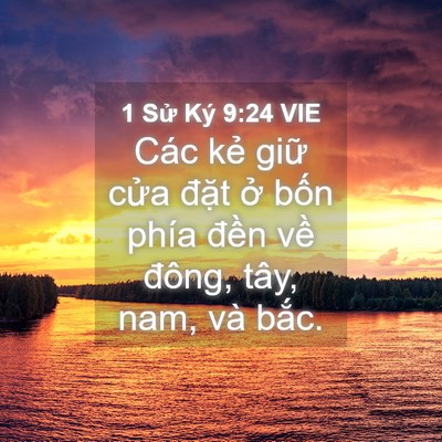 Picture 04 - 1 Sử Ký 9:24 VIE - Các kẻ giữ cửa đặt ở bốn phía - Bible Verse Picture