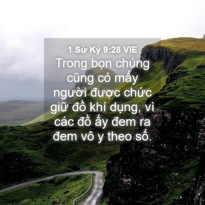 Picture 04 - 1 Sử Ký 9:28 VIE - Trong bọn chúng cũng có mấy người - Bible Verse Picture