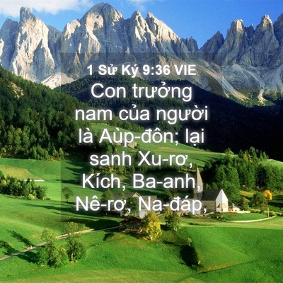 Picture 04 - 1 Sử Ký 9:36 VIE - Con trưởng nam của người là Aùp-đôn; - Bible Verse Picture