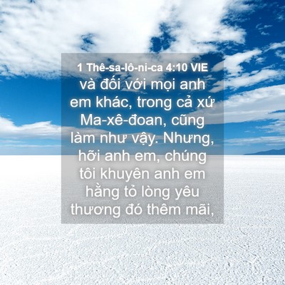 Picture 04 - 1 Thê-sa-lô-ni-ca 4:10 VIE - và đối với mọi anh em khác, trong cả - Bible Verse Picture