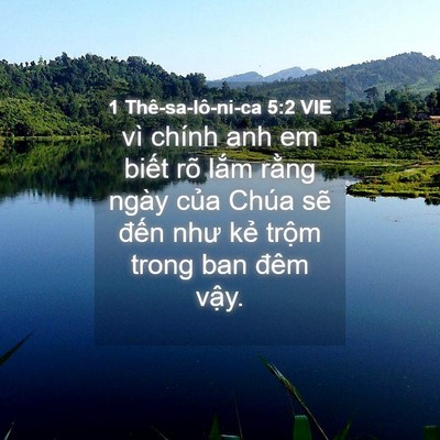 Picture 04 - 1 Thê-sa-lô-ni-ca 5:2 VIE - vì chính anh em biết rõ lắm rằng ngày - Bible Verse Picture