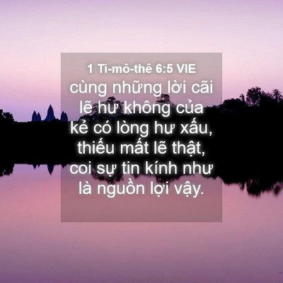 Picture 04 - 1 Ti-mô-thê 6:5 VIE - cùng những lời cãi lẽ hư không của - Bible Verse Picture
