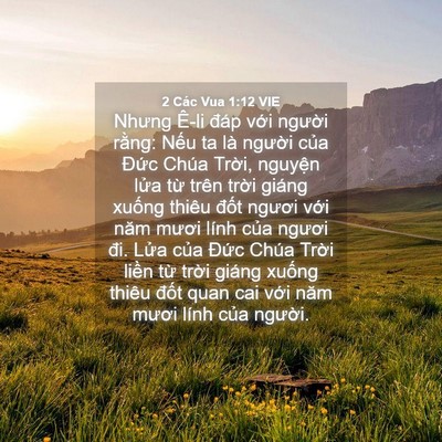 Picture 04 - 2 Các Vua 1:12 VIE - Nhưng Ê-li đáp với người rằng: Nếu - Bible Verse Picture