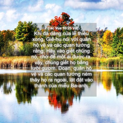 Picture 04 - 2 Các Vua 10:25 VIE - Khi đã dâng của lễ thiêu xong, Giê-hu - Bible Verse Picture