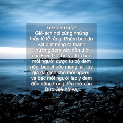 Picture 04 - 2 Các Vua 12:4 VIE - Giô-ách nói cùng những thầy tế lễ - Bible Verse Picture