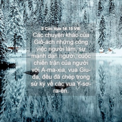 Picture 04 - 2 Các Vua 14:15 VIE - Các chuyện khác của Giô-ách những công - Bible Verse Picture