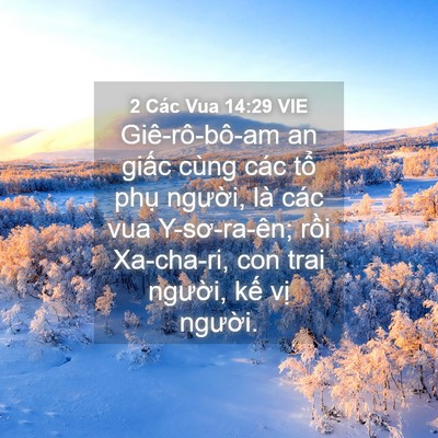 Picture 04 - 2 Các Vua 14:29 VIE - Giê-rô-bô-am an giấc cùng các tổ phụ - Bible Verse Picture