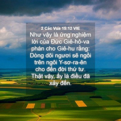 Picture 04 - 2 Các Vua 15:12 VIE - Như vậy là ứng nghiệm lời của Đức - Bible Verse Picture