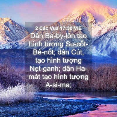 Picture 04 - 2 Các Vua 17:30 VIE - Dân Ba-by-lôn tạo hình tượng - Bible Verse Picture