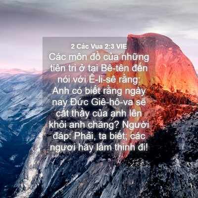 Picture 04 - 2 Các Vua 2:3 VIE - Các môn đồ của những tiên tri ở tại - Bible Verse Picture