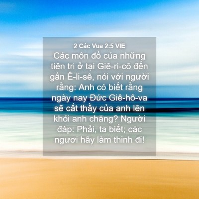 Picture 04 - 2 Các Vua 2:5 VIE - Các môn đồ của những tiên tri ở tại - Bible Verse Picture