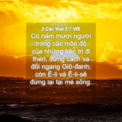 Picture 04 - 2 Các Vua 2:7 VIE - Có năm mươi người trong các môn đồ - Bible Verse Picture