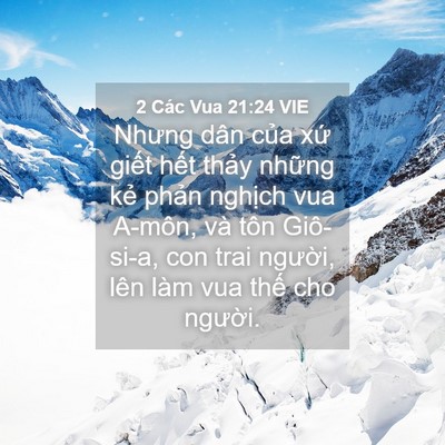 Picture 04 - 2 Các Vua 21:24 VIE - Nhưng dân của xứ giết hết thảy - Bible Verse Picture
