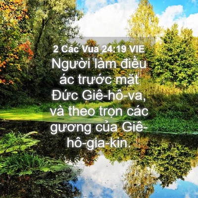 Picture 04 - 2 Các Vua 24:19 VIE - Người làm điều ác trước mặt Đức - Bible Verse Picture