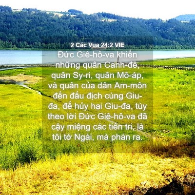 Picture 04 - 2 Các Vua 24:2 VIE - Đức Giê-hô-va khiến những quân - Bible Verse Picture