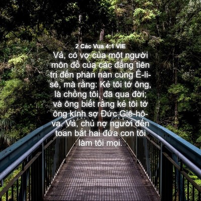 Picture 04 - 2 Các Vua 4:1 VIE - Vả, có vợ của một người môn đồ - Bible Verse Picture