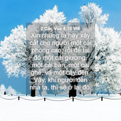 Picture 04 - 2 Các Vua 4:10 VIE - Xin chúng ta hãy xây cất cho người một - Bible Verse Picture
