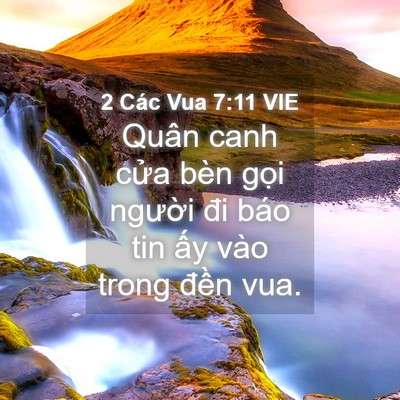 Picture 04 - 2 Các Vua 7:11 VIE - Quân canh cửa bèn gọi người đi báo tin - Bible Verse Picture