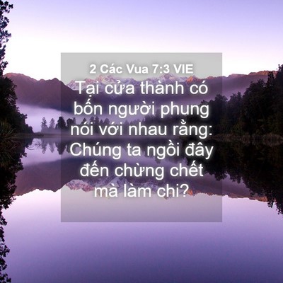 Picture 04 - 2 Các Vua 7:3 VIE - Tại cửa thành có bốn người phung nói - Bible Verse Picture
