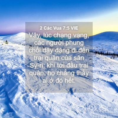 Picture 04 - 2 Các Vua 7:5 VIE - Vậy, lúc chạng vạng, các người phung - Bible Verse Picture