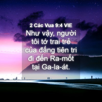 Picture 04 - 2 Các Vua 9:4 VIE - Như vậy, người tôi tớ trai trẻ của - Bible Verse Picture
