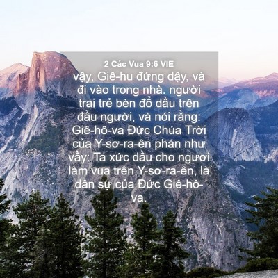 Picture 04 - 2 Các Vua 9:6 VIE - vậy, Giê-hu đứng dậy, và đi vào trong - Bible Verse Picture