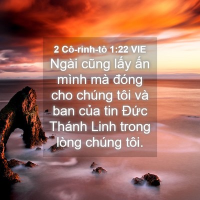 Picture 04 - 2 Cô-rinh-tô 1:22 VIE - Ngài cũng lấy ấn mình mà đóng cho - Bible Verse Picture