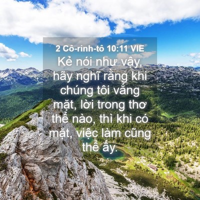 Picture 04 - 2 Cô-rinh-tô 10:11 VIE - Kẻ nói như vậy, hãy nghĩ rằng khi - Bible Verse Picture