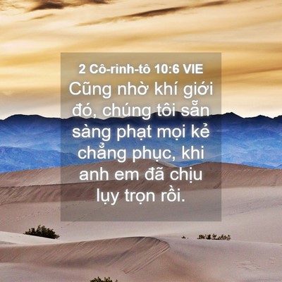 Picture 04 - 2 Cô-rinh-tô 10:6 VIE - Cũng nhờ khí giới đó, chúng tôi sẵn - Bible Verse Picture