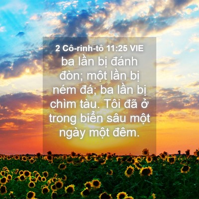 Picture 04 - 2 Cô-rinh-tô 11:25 VIE - ba lần bị đánh đòn; một lần bị ném - Bible Verse Picture
