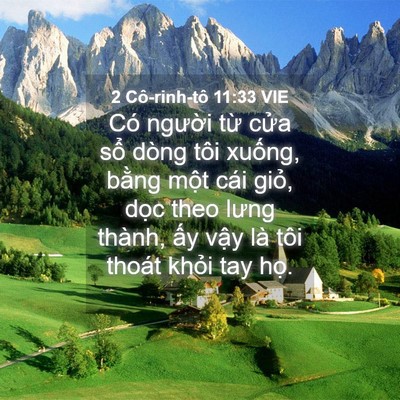 Picture 04 - 2 Cô-rinh-tô 11:33 VIE - Có người từ cửa sổ dòng tôi xuống, - Bible Verse Picture