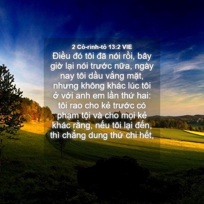Picture 04 - 2 Cô-rinh-tô 13:2 VIE - Điều đó tôi đã nói rồi, bây giờ - Bible Verse Picture