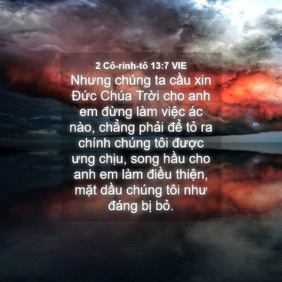 Picture 04 - 2 Cô-rinh-tô 13:7 VIE - Nhưng chúng ta cầu xin Đức Chúa Trời - Bible Verse Picture