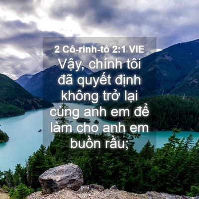 Picture 04 - 2 Cô-rinh-tô 2:1 VIE - Vậy, chính tôi đã quyết định không - Bible Verse Picture
